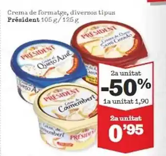 Sorli 2a unidad -50% crema de formatge diversos tipus président oferta