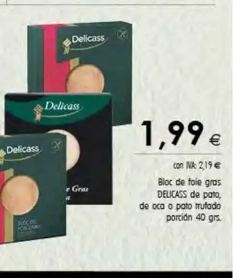 Cash Ifa Bloc de foie gras delicass de pato de oca o pato trufado oferta