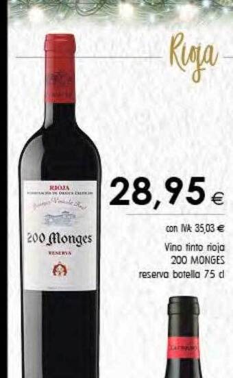 Cash Ifa Vino tinto rioja 200 monges reserva oferta