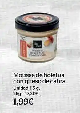 La Sirena Mousse de boletus con queso de cabra oferta