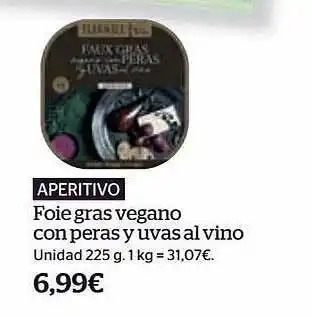 La Sirena Foie gras vegano con peras y uvas al vino oferta