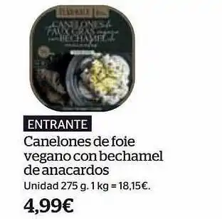 La Sirena Canelones de foie vegano con bechamel de anacardos oferta