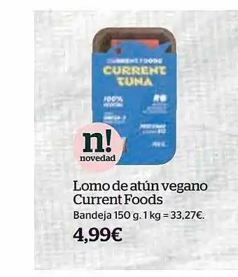 La Sirena Lomo de atún vegano current foods oferta