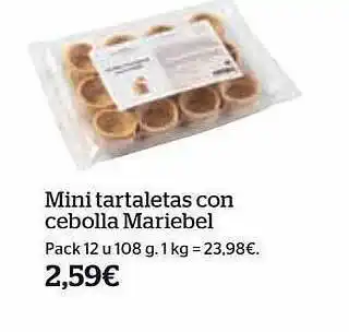 La Sirena Mini tartaletas com cebolla mariebel oferta
