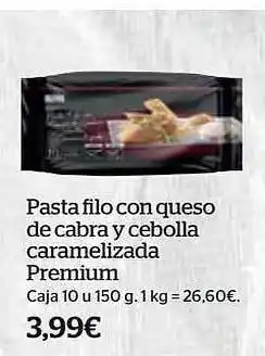La Sirena Pasta filo con queso de cabra y cebolla caramelizada premium oferta