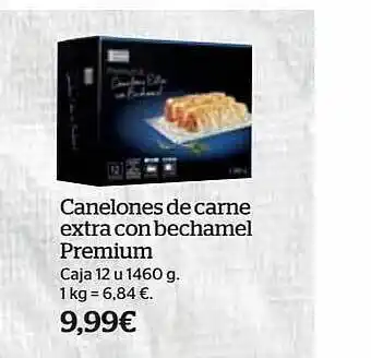 La Sirena Canelones de carne extra con bechamel premium oferta