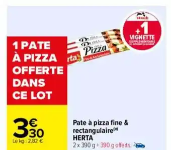 Carrefour Pate à pizza fine & rectangulaire herta oferta