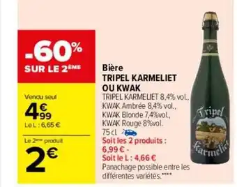 Carrefour -60% sur le 2ème bière tripel karmeliet ou kwak oferta