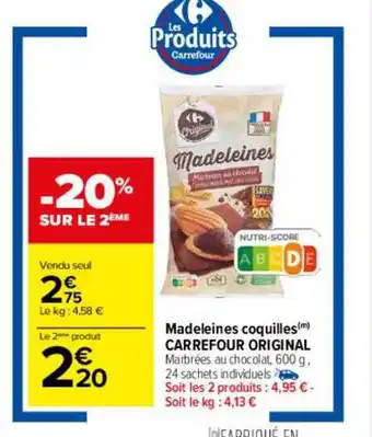 Carrefour -20% sur le 2ème madeleines coquilles carrefour original oferta