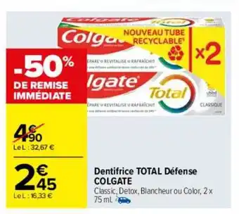 Carrefour Dentifrice total défense colgate oferta