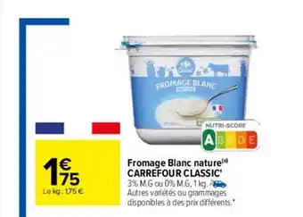 Carrefour Fromage blanc nature carrefour classic oferta