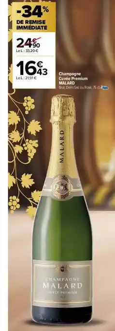 Carrefour Champagne cuvée premium malard -34% de remise immédiate oferta