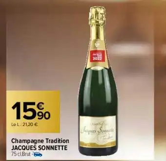 Carrefour Champagne tradition jacques sonnette oferta