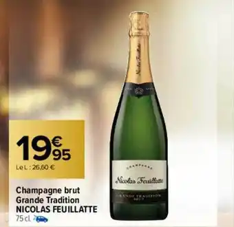 Carrefour Champagne brut grande tradition nicolas feuillatte oferta