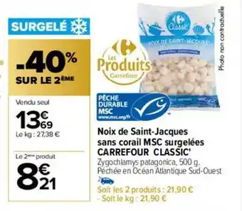 Carrefour Noix de saint-jacques sans corail msc surgelées carrefour classic -40% sur le 2ème oferta
