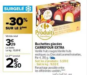 Carrefour Buchettes glacées carrefour extra -30% sur le 2ème oferta