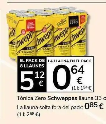 Consum Tònica zero schweppes oferta