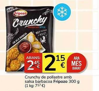 Consum Crunchy de pollastre amb salsa barbacoa fripozo oferta