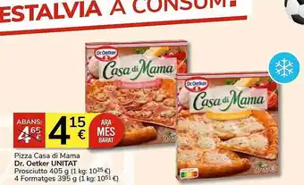 Consum Pizza casa di mama dr. oetker unitat oferta