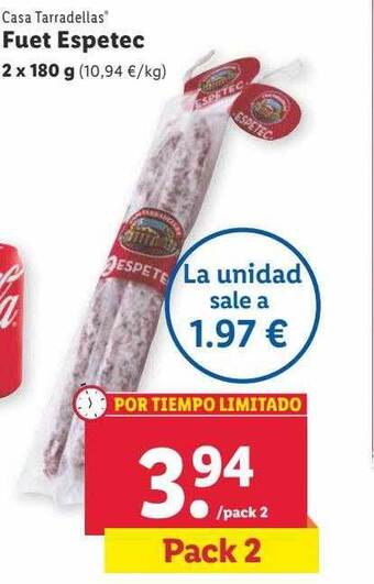 Lidl Casa tarradellas fuet espetec oferta