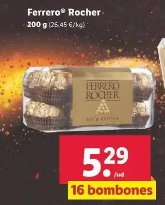Lidl Ferrero rocher 200g oferta