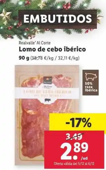 Lidl Realvalle al corte lomo de cebo ibérico oferta