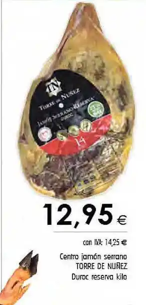Cash Ifa Centro jamón serrana torre de nuñez duroc reserva kilo oferta