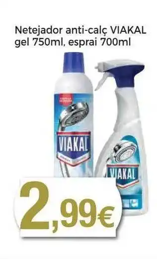 Keisy Netejador anti-calç viakal gel esprai oferta