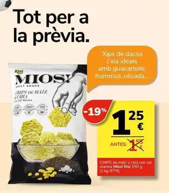 Supermercados Charter Chips de maíz y chía con sal marina mios! risi oferta