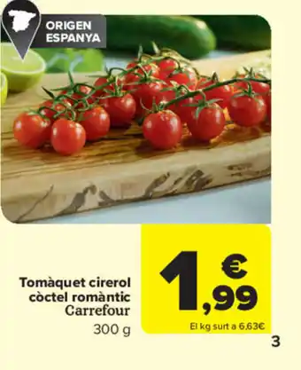 Carrefour Tomàquet Cirecol Coctel Romàntic Carrefour oferta