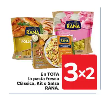 Carrefour En Tota La Pasta Fresca Clàssica, Kit o Sa;sa Rana oferta