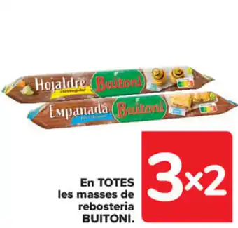 Carrefour En Totes Les Masses de Rebosteria Buitoni oferta