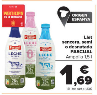 Carrefour Llet Sencera, Semi o Desnatada Pascual oferta