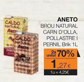 Plusfresc 2a unitat 70% aneto brou natural carn d'olla pollastre pernil brik oferta