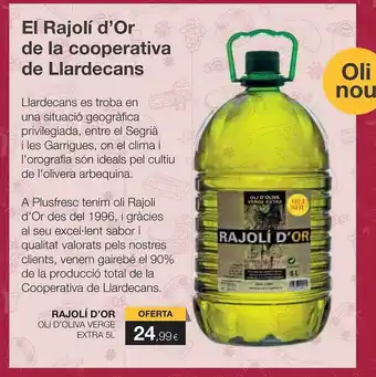 Plusfresc Rajoli d'or oli d'oliva verge extra oferta