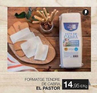Plusfresc Formatge tendre de cabra el pastor oferta