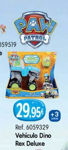 Tió Sam Vehículo dino rex deluxe oferta