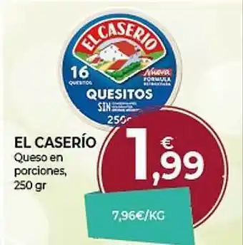 CashDiplo El caserio queso en porciones oferta