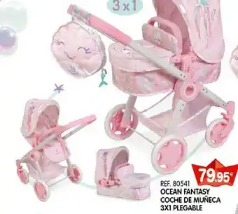 Juguetilandia Ocean Fantasy Coche De Muñeca 3x1 Plegable oferta
