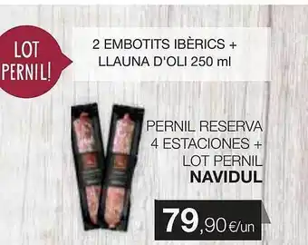 Plusfresc Pernil reserva 4 estaciones + lot pernil navidul oferta