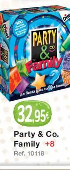 Party & co family +8