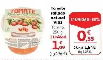 Alcampo Tomate Rallado Natural Vibs 2a Unidad -50% oferta