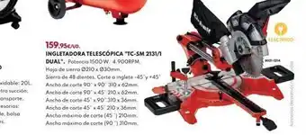 BricoCentro 159,95€/ud. ingletadora telescópica "tc-sm 2131/1 dual". potencia 1500 w. 4.900rpm. hoja de sierra 0210 x ø30mm. sierra de oferta
