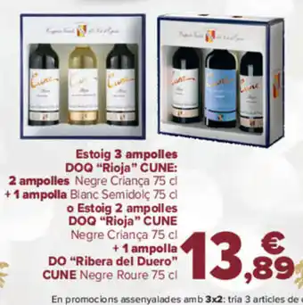 Carrefour Estoig 3 ampolles DOQ Rioja Cune oferta