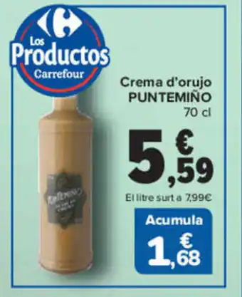 Carrefour Crema d'orujo Puntemiño 70 cl. oferta