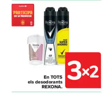 Carrefour En TOTS els desodorants Rexona oferta