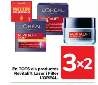 Carrefour En TOTS els productes Revitalift Laser i Filler L'Oreal oferta