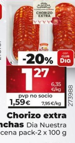 Maxi Dia Chorizo extra dia oferta