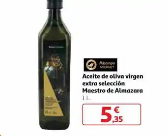 Alcampo Aceite de oliva virgen extra selección maestro de almazara oferta