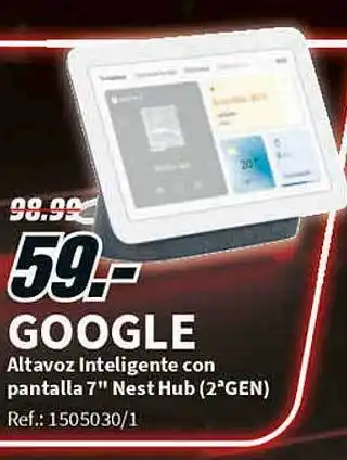 MediaMarkt Google altavoz inteligente con pantalla 7 oferta